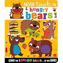 Never Touch the Hungry Bears