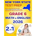 New York State Test Prep Grade 6 - English & Mathematics: All-in-One Workbook with Full-Length Practice Tests and Standards-Aligned Skill Review