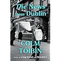 The News from Dublin: Stories