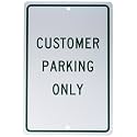 NMC TM51H CUSTOMER PARKING ONLY Sign - 12 in. x 18 in., All-Purpose Aluminum No Parking Sign with Red on White