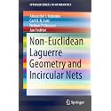 Non-euclidean Laguerre Geometry and Incircular Nets (Springerbriefs in Mathematics)