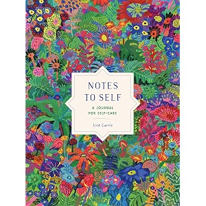 notes to self a journal for self-care