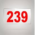 Numberplate 239 Room, Hotel, Hospital, Lodge,Apartment, Flat,Door No,College, Library, Rack Numbers Warehouse,Acrylic White Board Fixed with Red Color PVC Waterproof Sticker