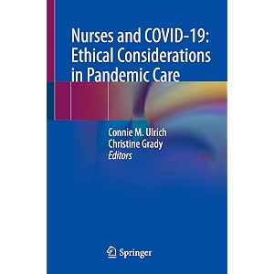nurses and covid-19 ethical considerations in pandemic care