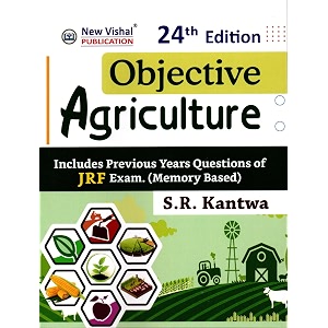 objective agriculture -jrf exam by sr kantwa - 24th edition - 9788183990646