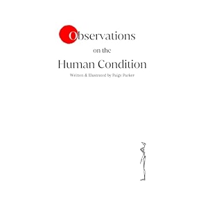 observations on the human condition
