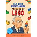 Ole Kirk Kristiansen: Founder of LEGO. Biographies for Kids (Founders for Kids)