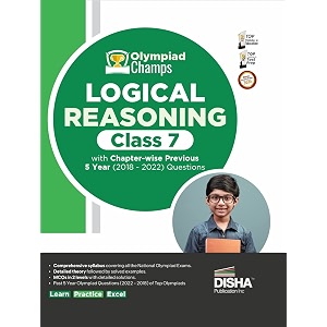 olympiad champs logical reasoning class 7 with chapter-wise previous 5 year 2018  2022 questions  complete prep guide with theory pyqs past amp practice exercise  paperback disha experts