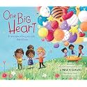 One Big Heart: A Celebration of Being More Alike than Different