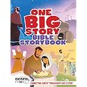 One Big Story Bible Storybook, Hardcover: Connecting Christ Throughout God's Story