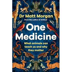 one medicine how understanding animals can save our lives