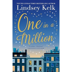 one in a million the hilarious and heartwarming love story to escape with from the sunday times bestselling author