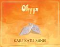 Onyyx Kaju Katli Minis- (Kaju Barfi / Burfi, Indian Mithai / Sweets gift pack / box)- 225g (225 g)