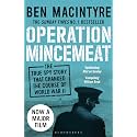 Operation Mincemeat: The True Spy Story that Changed the Course of World War II