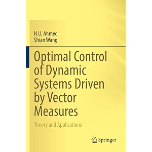 optimal control of dynamic systems driven by vector measures theory and applications