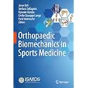 Orthopaedic Biomechanics in Sports Medicine