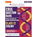 Oswaal CBSE Class 12 Biology Question Bank | Chapter & Topic-wise Solved Papers (2017-2026) | Based on Latest Syllabus (April 2026) | Includes 2026 Papers | For 2027 Exam