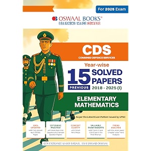oswaal cds combined defence services 15 solved papers year-wise 2018-2025 i  elementary mathematics  for 2025 exam