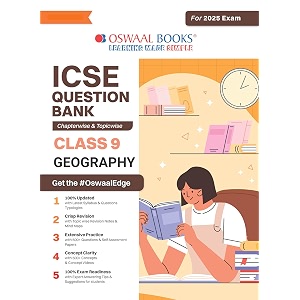 oswaal icse question bank class 9 geography  chapterwise  topicwise  solved papers  for 2025 exams