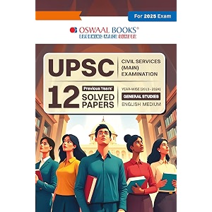oswaal upsc cse mains 12 years solved papers 2013-2024 general studies for civil services exams 2025