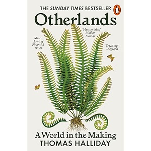 otherlands a world in the making - the sunday times bestseller