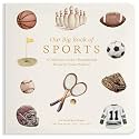 Our Big Book of Sports: A Collection of 100+ Foundational Words for Future Athletes (Tabitha Paige Children's Book Series)