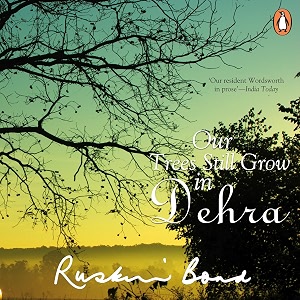 our trees still grow in dehra