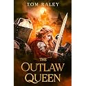 The Outlaw Queen (The Third Kingdom)