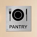Pantry Sign Board for Office Restaurant Hotel