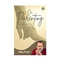 On Parenting by Acharya Prashant