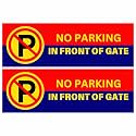 No Parking in Front of Gate Sign Sticker 20.5 x 7 CM | Peel &amp; Stick with 4 Pre-Made Holes | Weather Resistant Sign Board | Pack of 2 (No Parking, Small - 20.5 X 7 CM)