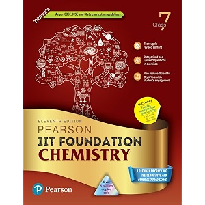 pearson foundation chemistry class 7 as per cbse icse and state curriculum guidelines includes digital assessment and videos - 11th edition 2024 old edition
