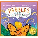 Pebbles and the Biggest Number: A STEM Adventure for Kids - Ages 4-8
