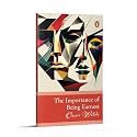 Penguin Select Classics: The Importance of Being Earnest: (Original, Unabridged Classic)