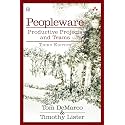 PEOPLEWARE PRODUCTIVE PROJECTS & TEAMS