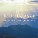 Pet Remembrance Journal & Grief Workbook: Pet loss healing guide & memory keepsake designed for pet owners dealing with the aging and death of their beloved dogs, cats, or other animal companions.