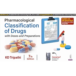 pharmacological classification of drugs with doses and preparations 7e for mbbs students amp neet pg  ready reckoner of drug classification charts doses brand names and complimentary drug atlas 1