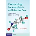 Pharmacology for Anaesthesia and Intensive Care