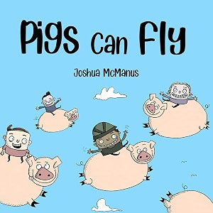 pigs can fly childrens books childrens books 2-7 giggle-tastic stories