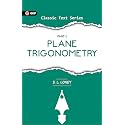 GKP Plane Trigonometry Part I | Advanced Analytical Trigonometry Concepts & Problems with Detailed Solutions & Examples | Competitive Exams, Engineering & Higher Mathematics Reference | Entrance Exam & College