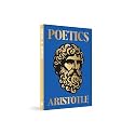 Poetics by Aristotle (Pocket Classics) - A Masterpiece on Ancient Greek Philosophy,Literary Criticism,Epic Poetry,Classical Literature,Philosophical Discourse,Theoretical Framework