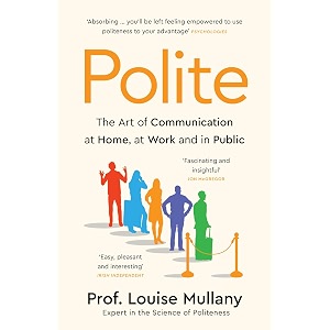 polite the art of communication at home at work and in public