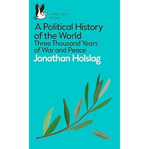 a political history of the world three thousand years of war and peace