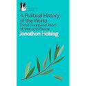 A Political History of the World: Three Thousand Years of War and Peace