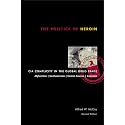 Politics of Heroin, New Edn****o/p: CIA Complicity in the Global Drug Trade, Afghanistan, Southeast Asia, Central America, Columbia