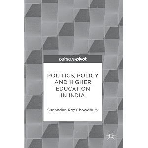 politics policy and higher education in india