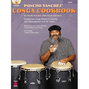 poncho sanchez39 conga cookbook develop your conga playing by learning afro-cuban rhythms from the master