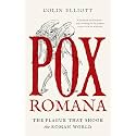 Pox Romana: The Plague That Shook the Roman World (Turning Points in Ancient History)