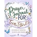 Prayer Journal for Teen Girls: A Guided Preteen Devotional and Gratitude Notebook with Scriptures to Strengthen Faith, Weekly Reflections and Inspirational Bible for Tween Christians