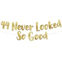 Pre-Strung 44 Never Looked So Good Gold Glitter Banner - 44th Birthday and Anniversary Decorations for Men and Women - Party Supplies and Gifts